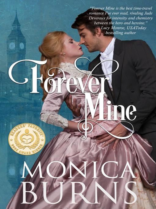 Title details for Forever Mine by Monica Burns - Available